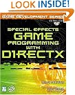 Special Effects Game Programming with DirectX w/CD (The Premier Press Game Development Series)