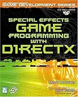 Special Effects Game Programming with DirectX w/CD (The Premier Press Game Development Series)