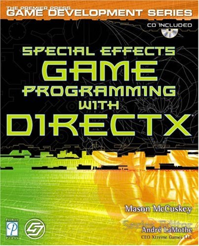 Special Effects Game Programming with DirectX w/CD (Premier Press Game Development (Software))