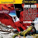 Deathlands # 12 - Latitude Zero (Deathlands)