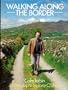 Walking along the border