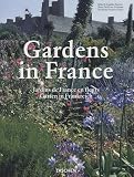 Gardens in France: Les Plus Beaux Jardins De France (Taschen 25th Anniversary)