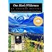 One Man's Wilderness: An Alaskan Odyssey