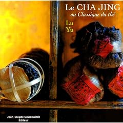 Le Cha jing ou Classique du th�