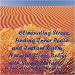 Eliminating Stress, Finding Inner Peace and Instant Calm Natural Stress Relief with Sound Therapy