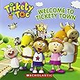 Tickety Toc: Welcome to Tickety Town