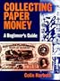 Collecting paper money: a beginner's guide