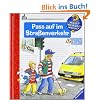 Pass auf im Stra�enverkehr (Wieso? Weshalb? Warum?)