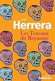 Les Travaux du Royaume (MONDE ENTIER) par Herrera