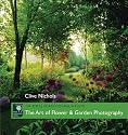 The Art of Flower and Garden Photography