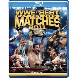 Best Pay Per View Matches of 2011 [Blu-ray]