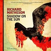 Shadow on the Sun | [Richard Matheson]