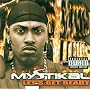 Let's Get Ready ~ Mystikal
