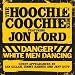 Danger: White Men Dancing: +DVD
