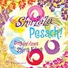 ShirLaLa Pesach!