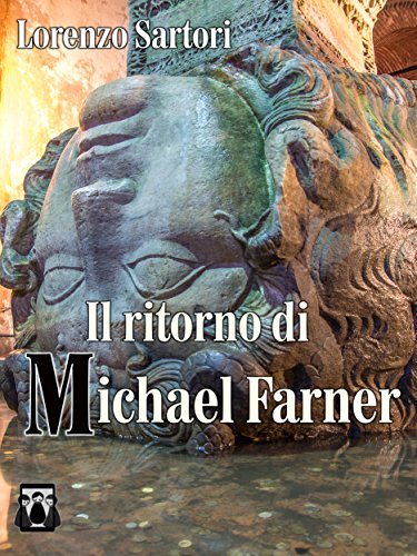 Il ritorno di Michael Farner (Italian Edition)
