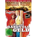 F�r Eine Handvoll Geld - Vergessene Western Vol. 21von "Kirk Douglas"