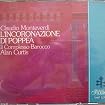 Monteverdi: L'incoronazione di Poppea / Alan Curtis, Il Complesso Barocco