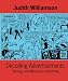 Decoding
Advertisements:
Ideology
and
Meaning
in
Advertising
(Open
Forum)