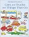 Cars
and
Trucks
and
Things
that
Go