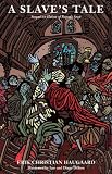 A Slaves Tale