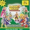 Almighty Heroes, Vol. 2: Stories from the Bible by Stephen Johnston