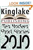 The Kinglake Book of Modern Short Stories 2010