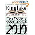 The Kinglake Book of Modern Short Stories 2010