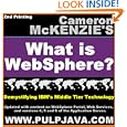 What is WebSphere? Java, J2EE, Portal and Beyond! (Demystifying IBM's Middle Tier...