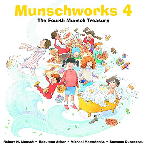 Munschworks 4: The Fourth Munsch Treasury