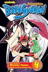 Bak&eacute;Gyamon, Vol. 4 (Bakegyamon)