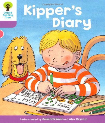Oxford Reading Tree Stage 1+: First Sentences: Kipper's Diar