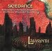 Skyedance, Labyrinth