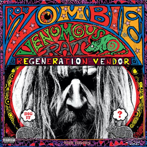 Album Art for Venomous Rat Regeneration Vendor by Rob Zombie