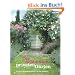 Die sch�nsten privaten G�rten: Pers�nliche Gartenparadiese - f�r Sie entdeckt!