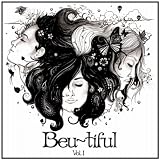 Beu-tiful Vol. 1