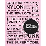 100 Ideas that Changed Fashion ~ Harriet Worsley