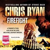 Firefight | [Chris Ryan]