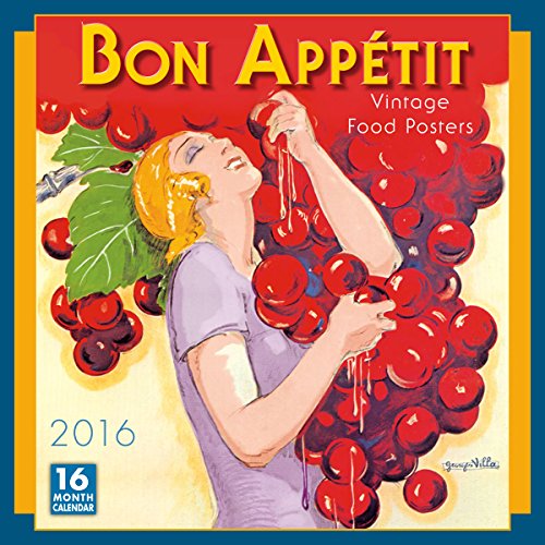 Bon AppÃ©tit 2016 Wall Calendar