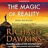 The Magic of Reality: How We Know What's Really True