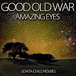 Amazing Eyes (Data Child Remix)