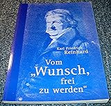 Produkt-Bild: karl friedrich reinhard vom wunsch frrei zu werden