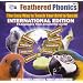 Feathered Phonics The Easy Way To Teach Your Bird To Speak Volume 5: The International Edition