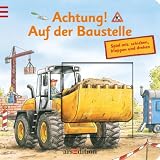 Achtung! Auf der Baustelle