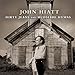 "Dirty Jeans & Mudslide Hymns" (John Hiatt)
