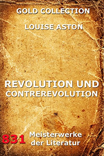 Revolution und Contrerevolution: Vollständige Ausgabe (German Edition)