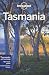 Lonely Planet Tasmania (Regional Travel Guide)
