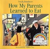 How My Parents Learned to Eat (Sandpiper Houghton Mifflin books) by Ina R. Friedman (1987-04-27)