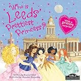 Who is Leeds' prettiest princess?