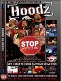Hoodz DVD Magazine: Stop Snitchin